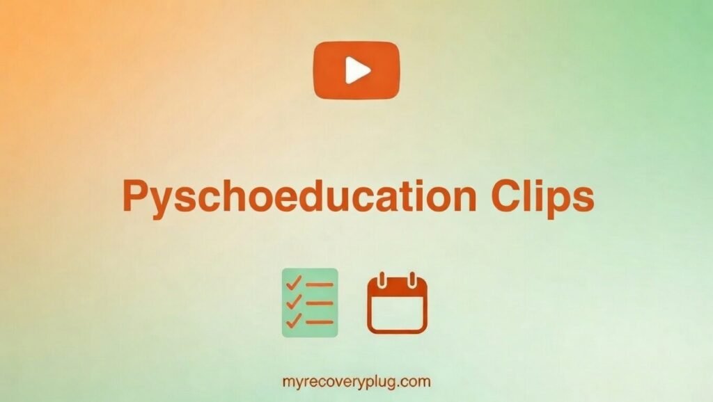 psycoeducation clips